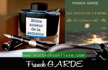 Franck GARDE - Les Aigles de l'Empire 